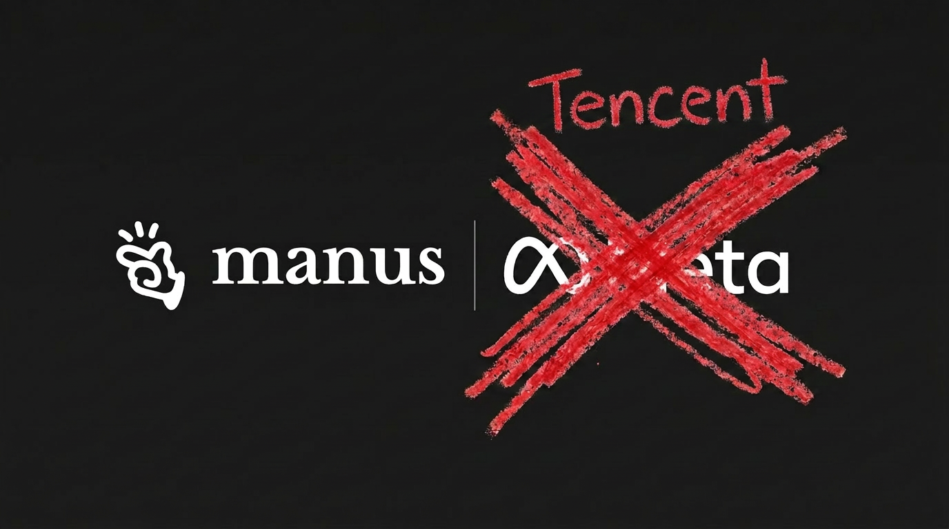 Tencent Targets Majority Stake in AI Startup Manus Amid Meta Deal Fallout